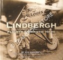 Book cover of Lindbergh - Flight's Enigmatic Hero by HARDESTY, Von